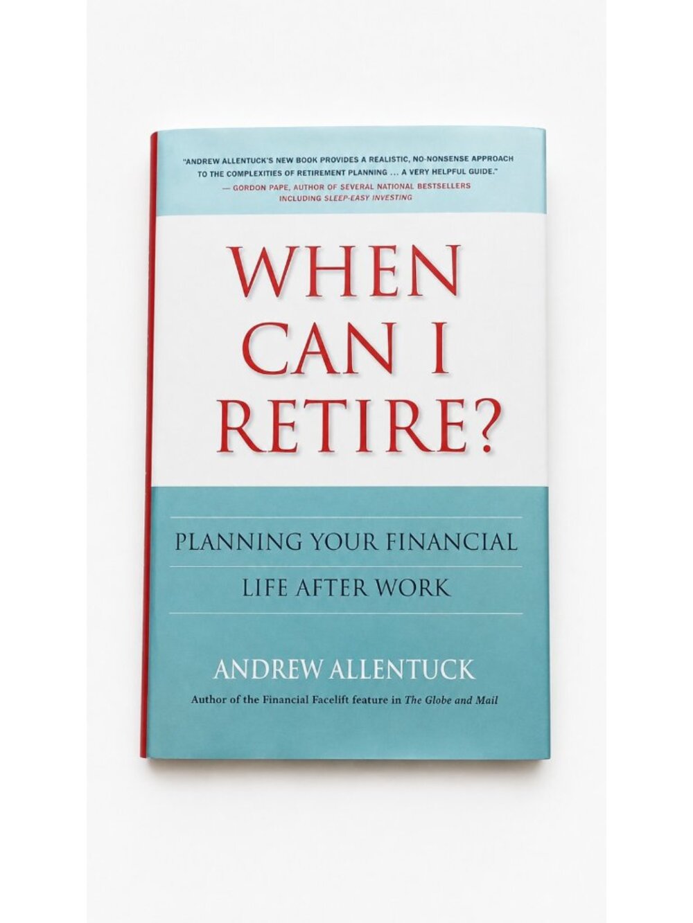 When Can I Retire? Andrew Allentuck Hardcover Retirement Planning Personal Finan